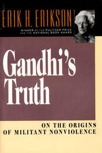 cover of Gandhi's Truth: On the Origins of Militant Nonviolence