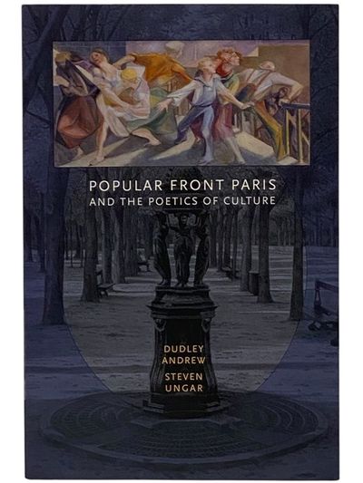Popular Front Paris and the Poetics of Culture