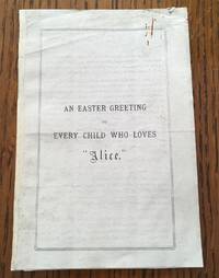 cover of AN EASTER GREETING TO EVERY CHILD WHO LOVES ALICE.