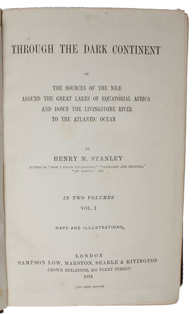 Through the Dark Continent or the sources of the Nile around the great lakes of equatorial Africa and down the Livingstone River to the Atlantic Ocean. - ["ONE OF THE GREATEST JOURNEYS OF ALL TIME"] (photo 3)