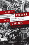 There Is Power In a Union