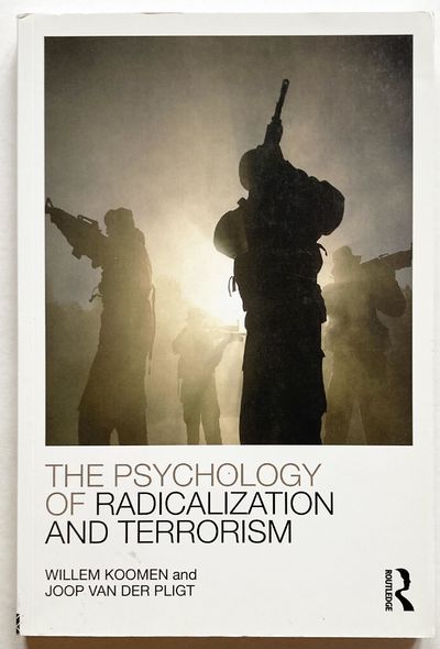 The Psychology of Radicalization and Terrorism.