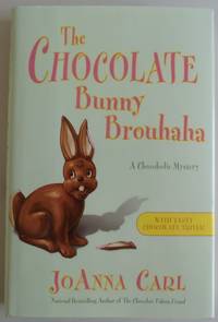 The Chocolate Bunny Brouhaha (Chocoholic Mystery)