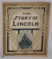 image of The Story of Lincoln (Juvenile Publications of L. H. Nelson Co., Popular Edition)