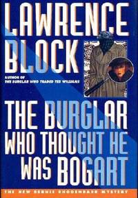 The Burglar Who Thought He Was Bogart (Bernie Rhodenbarr Mystery) by Lawrence Block - First Edition - 1995 - from Fleur Fine Books (SKU: 9780525940166)