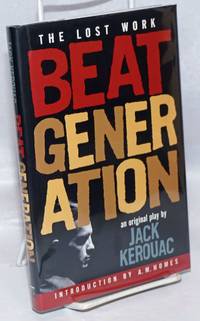 image of Beat Generation: an original play