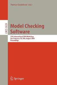 Model Checking Software : 12th International SPIN Workshop, San Francisco, CA, USA, August 22-24,...