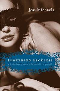 Something Reckless (Albright Sisters Series, 2)