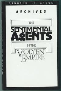 Documents Relating to the Sentimental Agents in the Volyen Empire by Lessing, Doris - 1983