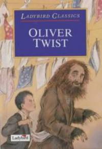 Oliver Twist (Ladybird Classics) by Charles Dickens - 2003-01-30