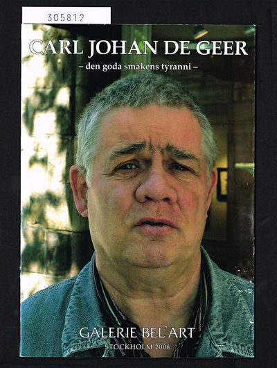 Carl Johan De Geer. Den goda smakens tyranni.…