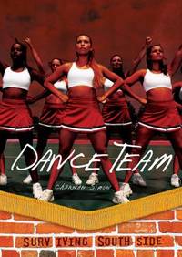 Dance Team (Surviving Southside)