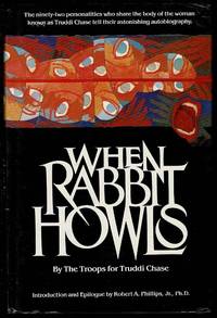 When Rabbit Howls by The Troops for Truddi Chase - 1988