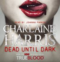 image of Dead Until Dark: A True Blood Novel