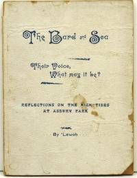 THE BARD AND SEA.  THEIR VOICE, WHAT MAY IT BE?  REFLECTIONS ON THE HIGH TIDES AT ASBURY PARK