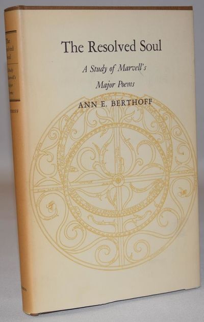 Resolved Soul - A Study of Marvell's Major Poems.