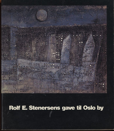 Rolf E. Stenersens gave til Oslo by…