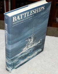 Battleships:  Allied Battleships In World War II by Garzke, William H., Jr. And Robert O. Dulin, Jr