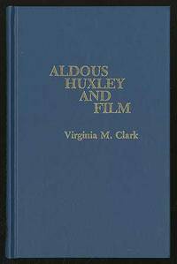 Aldous Huxley and Film: Filmmakers, No. 16