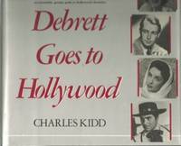 Debrett Goes to Hollywood by Kidd, Charles - 1987-05-01