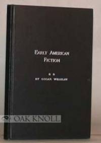 image of EARLY AMERICAN FICTION, 1774-1830