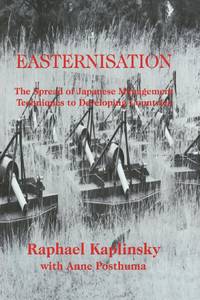 Easternization: The Spread of Japanese Management Techniques to Developing Countries