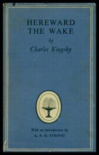 HEREWARD THE WAKE by Kingsley, Charles - 1954