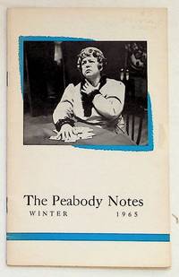 The Peabody Notes, Winter 1965