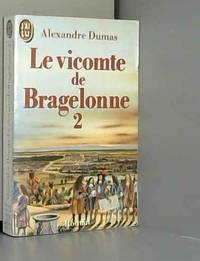 cover of Le vicomte de Bragelonne, ou, Dix ans plus tard