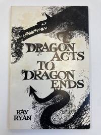 DRAGON ACTS TO DRAGON ENDS [SIGNED]