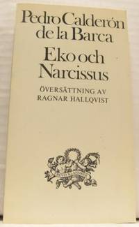 Eko och Narcissus. Översättning av Ragnar…