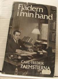 Fjädern i min hand. Minnen 1945-1973.