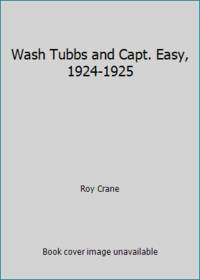 Wash Tubbs and Capt. Easy, 1924-1925
