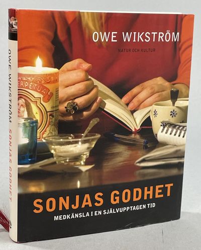 Sonjas godhet - medkänsla i en självupptagen tid.…