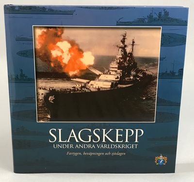 Slagskepp under andra världskriget. [Fartygen,…