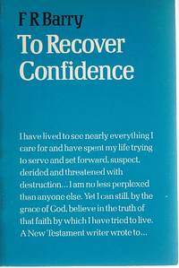 To Recover Confidence