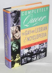 Completely Queer: the gay and lesbian encyclopedia