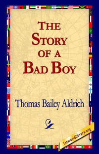The Story of a Bad Boy