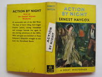 Action by night by Haycox, Ernest - 1949