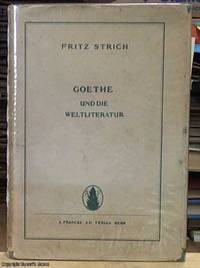 image of Goethe Und Die Weltliteratur