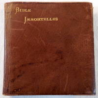 image of Bible Immortelles. A Text Book for Mourners