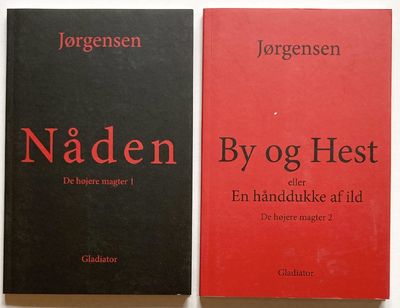 Nåden (De højere magter 1). By og Hest eller En…