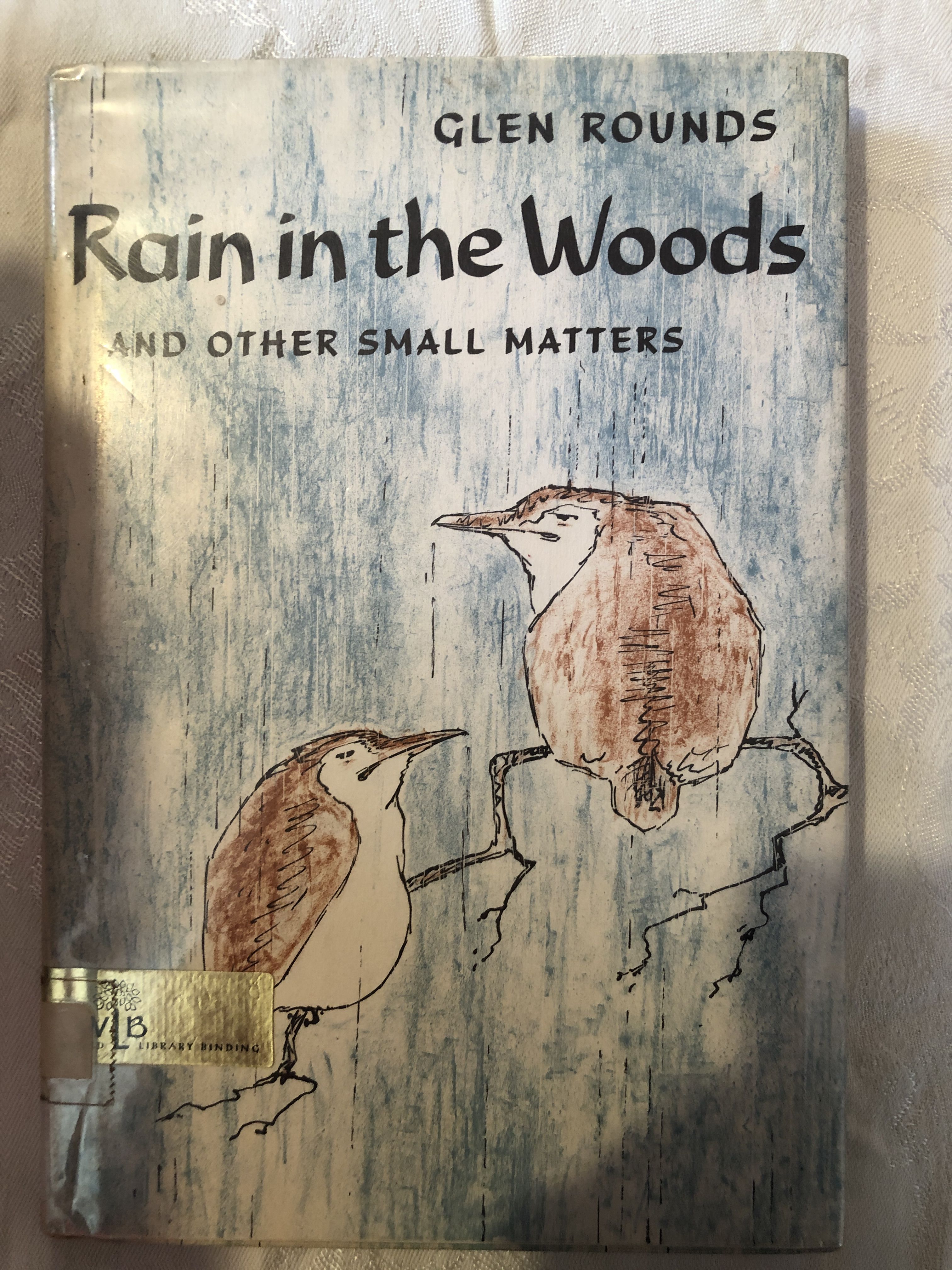 Rain in the Woods by Glen Rounds Hardcover 1964 from Read It