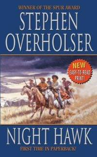Night Hawk: A Western Story
