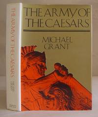 The Army Of The Caesars