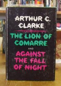 THE LION OF COMARRE AND AGAINST THE FALL OF NIGHT