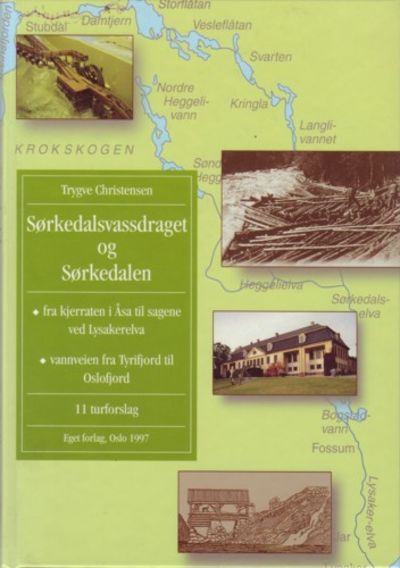 Sørkedalsvassdraget og Sørkedalen. -fra kjerraten…