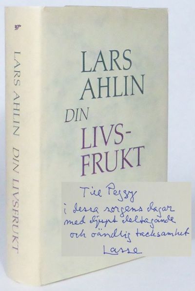 Din livsfrukt. Roman.