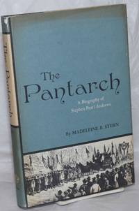 image of The Pantarch: a biography of Stephen Pearl Andrews