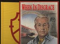 When in Disgrace [*SIGNED*/numbered edition]